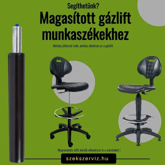 Extra magasított gázlift, gázteleszkóp munkaszékekhez 110 kg teherbírással